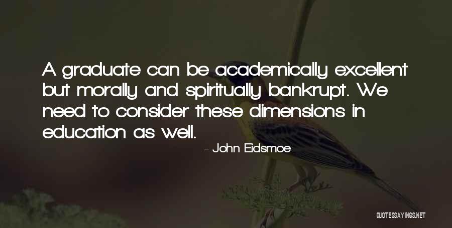 John Eidsmoe Quotes 895123