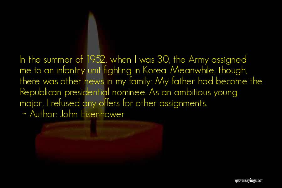 John Eisenhower Quotes 1203473