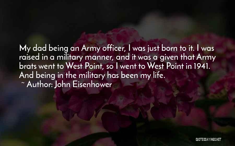 John Eisenhower Quotes 1439512