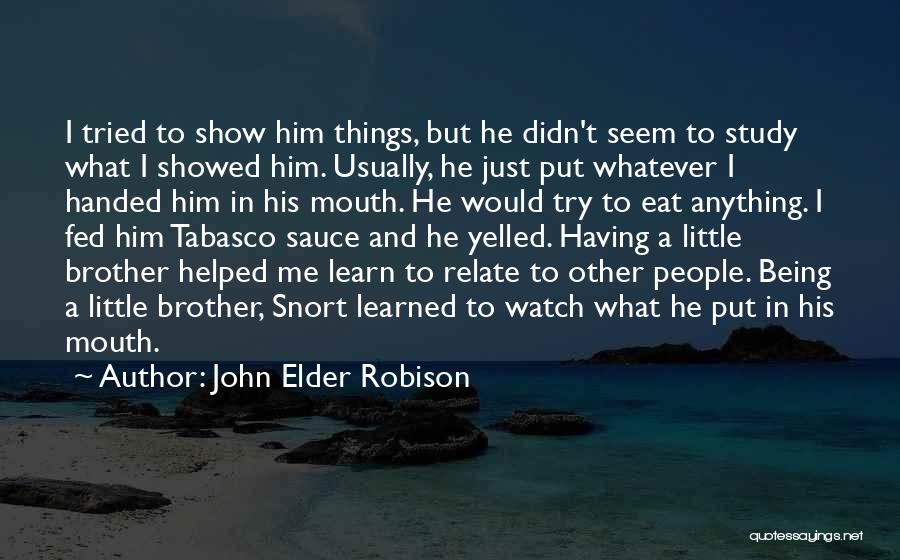 John Elder Robison Quotes 1369549