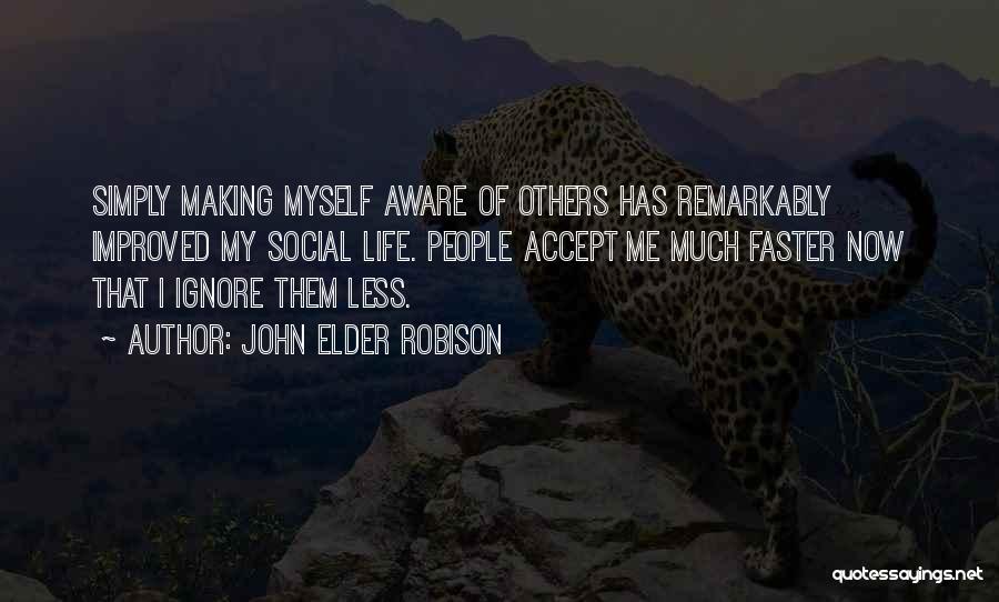 John Elder Robison Quotes 176643