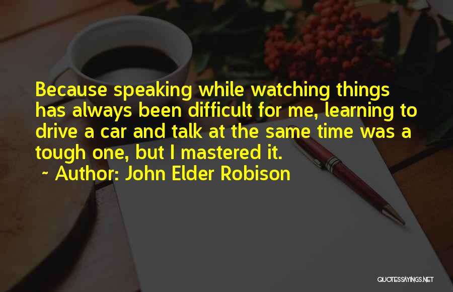 John Elder Robison Quotes 643292