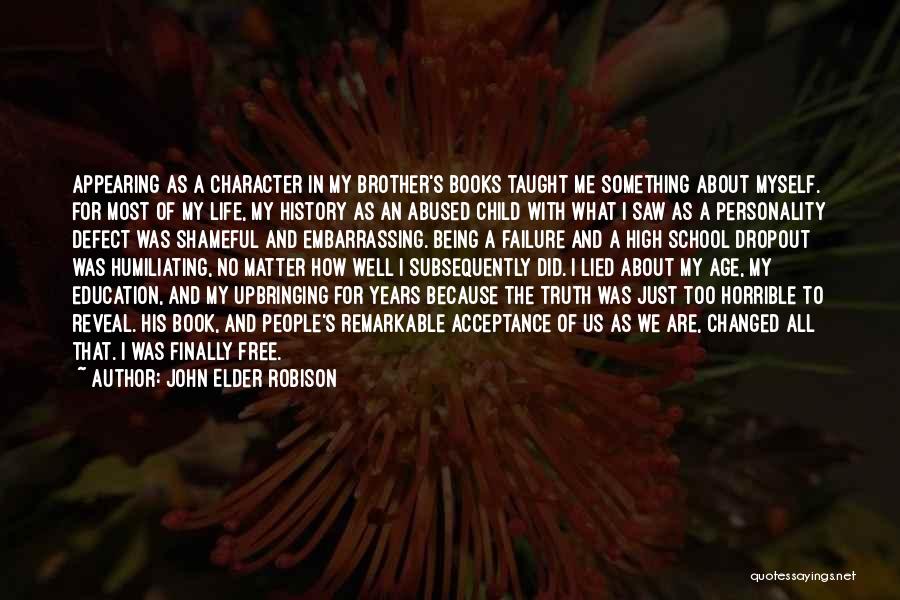 John Elder Robison Quotes 755107