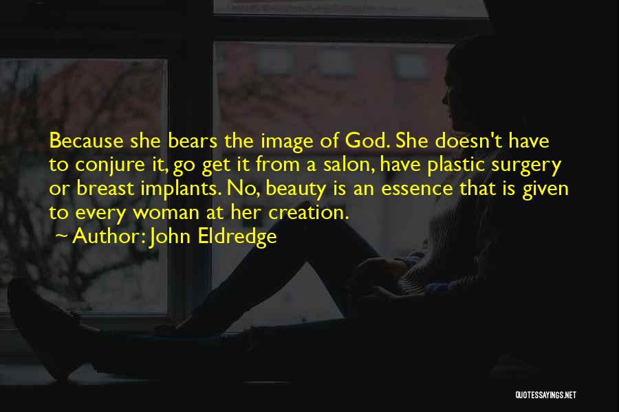 John Eldredge Quotes 102407