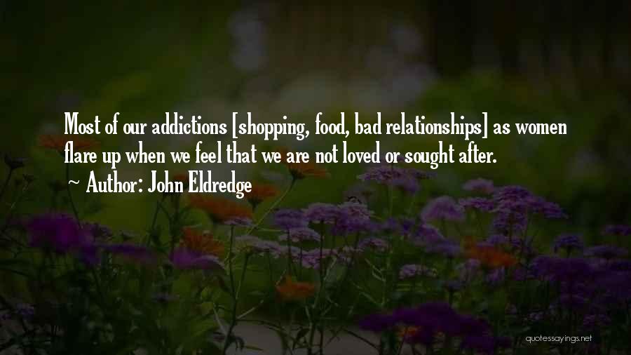 John Eldredge Quotes 2109684