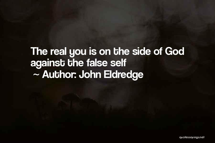 John Eldredge Quotes 301152