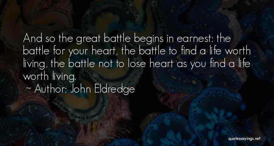 John Eldredge Quotes 380968