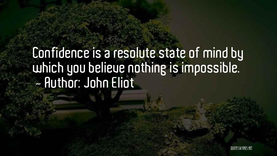 John Eliot Quotes 1559417