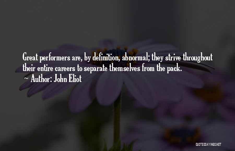 John Eliot Quotes 2165131