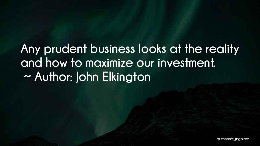 John Elkington Quotes 506754