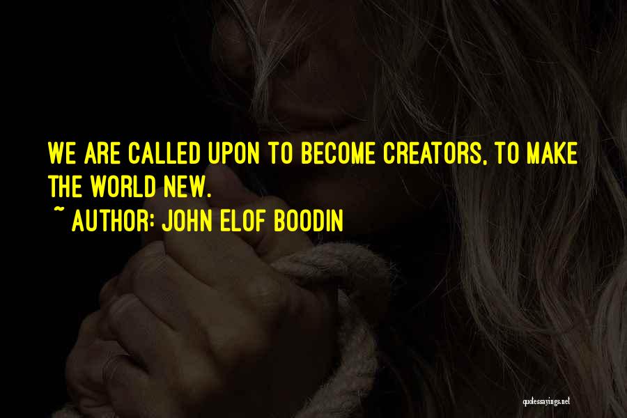 John Elof Boodin Quotes 531890