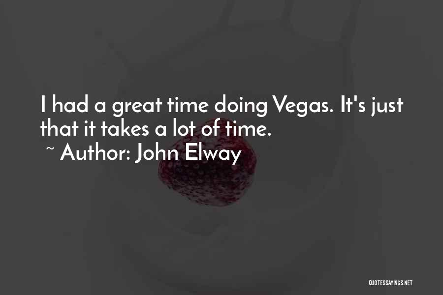 John Elway Quotes 1888657