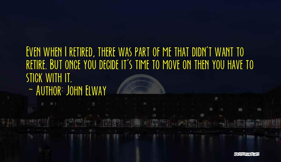 John Elway Quotes 279102
