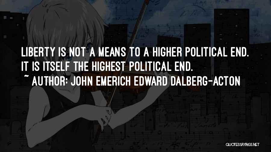John Emerich Edward Dalberg-Acton Quotes 249705