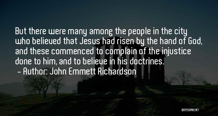 John Emmett Richardson Quotes 1273721