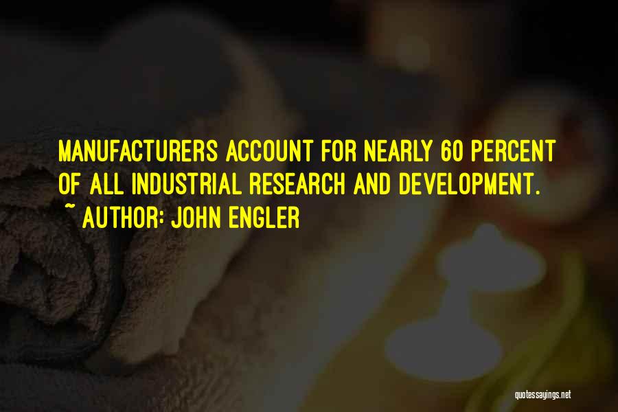 John Engler Quotes 1286823