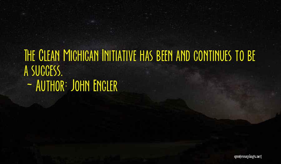 John Engler Quotes 1538145