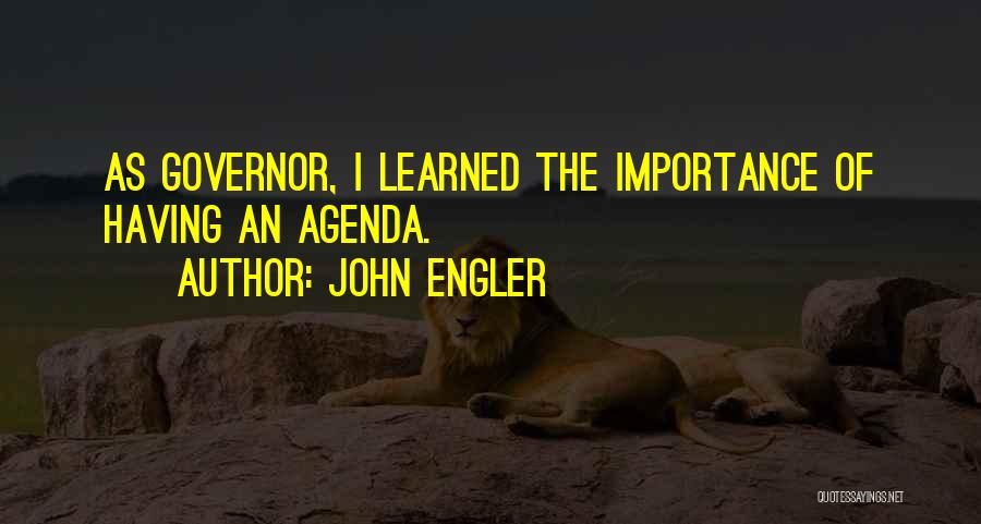 John Engler Quotes 1745793