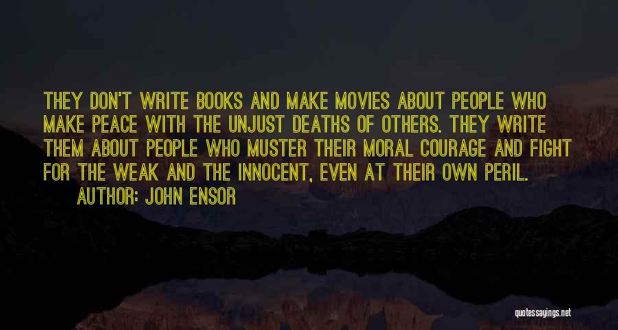 John Ensor Quotes 878188