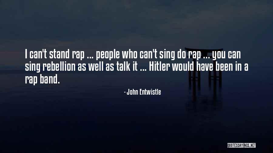John Entwistle Quotes 1008082 John Entwistle Quotes 1008082