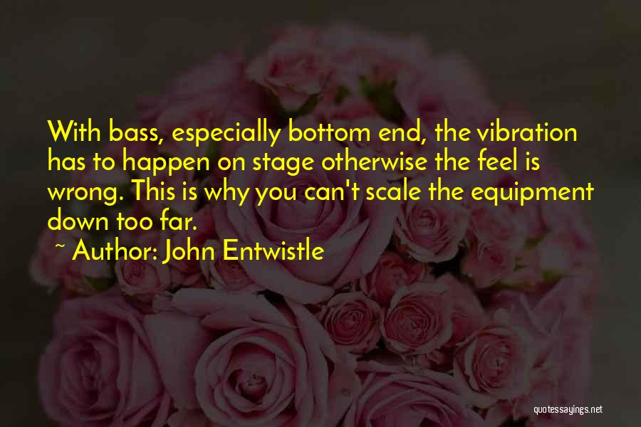 John Entwistle Quotes 1953813