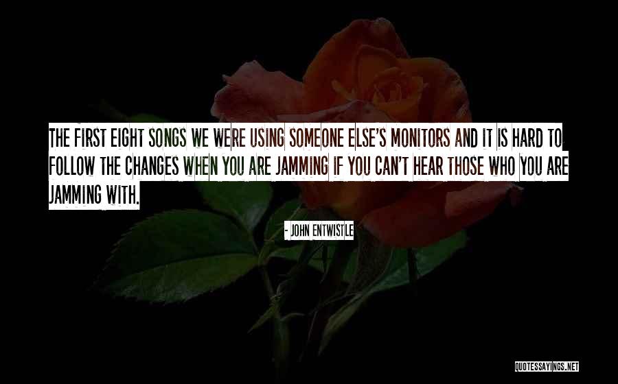 John Entwistle Quotes 2215030 John Entwistle Quotes 2215030