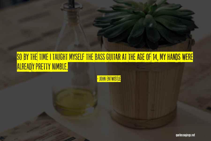 John Entwistle Quotes 830239 John Entwistle Quotes 830239