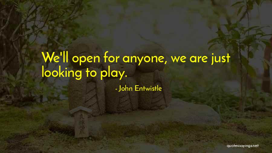 John Entwistle Quotes 851913