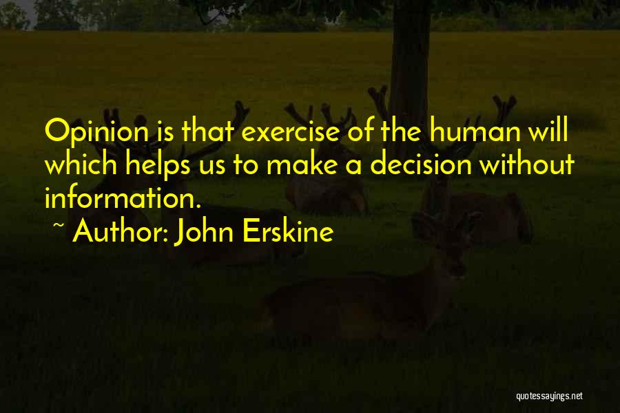 John Erskine Quotes 1817566