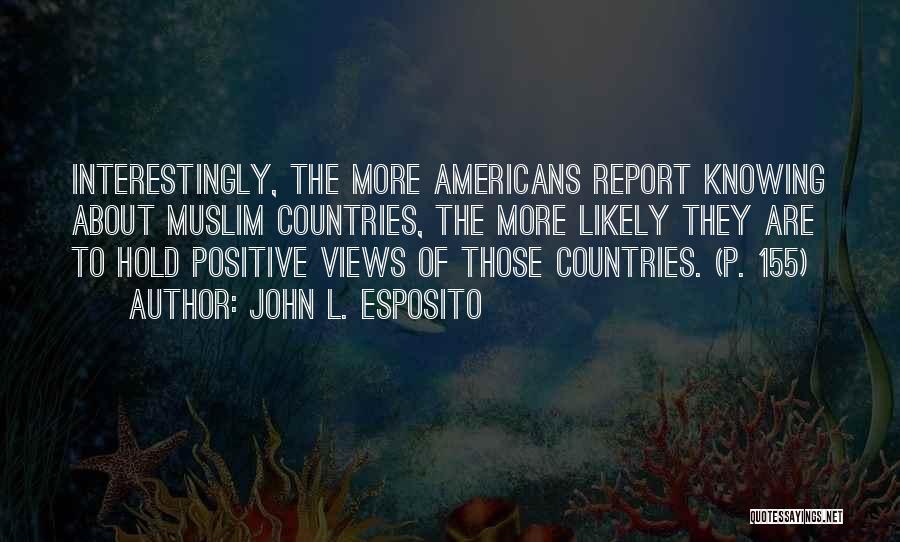 John Esposito Quotes By John L. Esposito