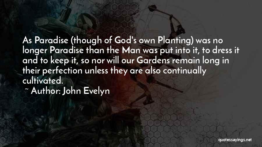 John Evelyn Quotes 2217471