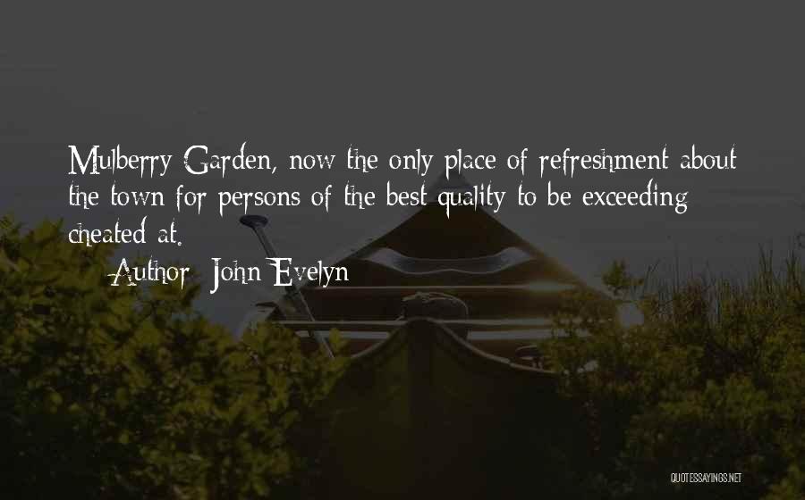 John Evelyn Quotes 223961