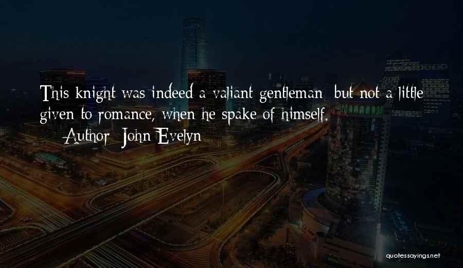 John Evelyn Quotes 788063