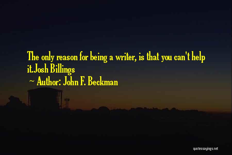 John F. Beckman Quotes 1957260