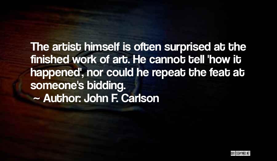 John F. Carlson Quotes 122574