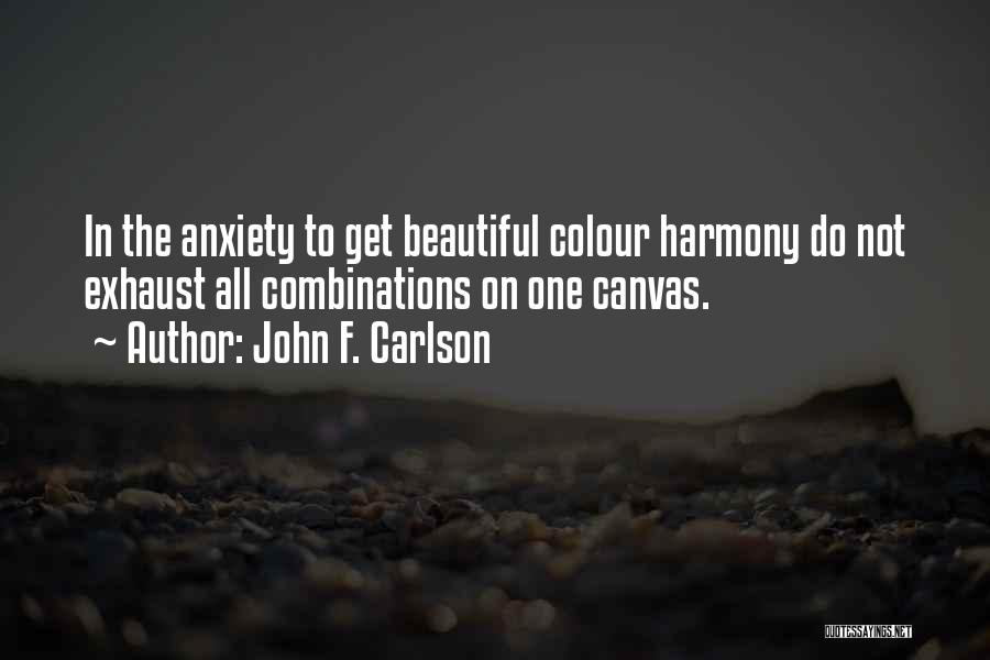 John F. Carlson Quotes 1594800