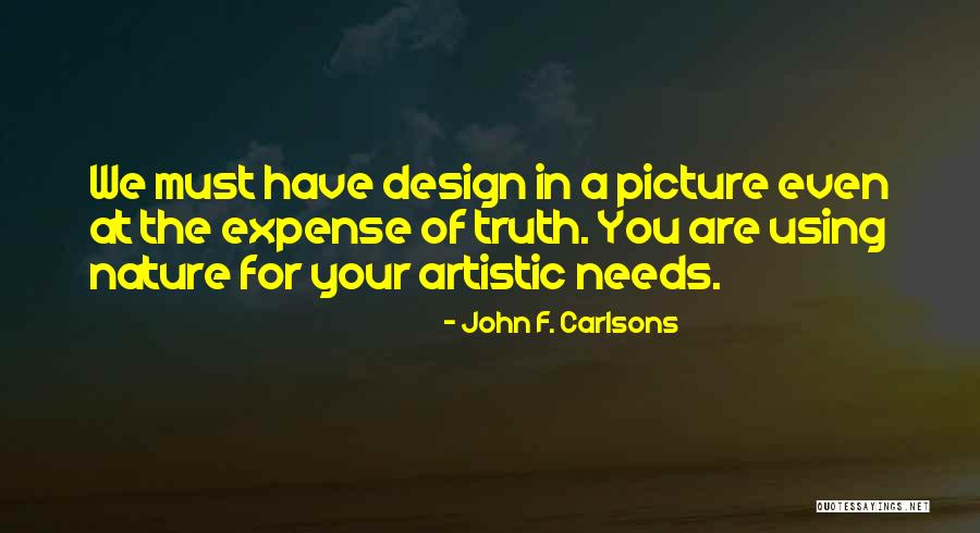 John F. Carlsons Quotes 1603460