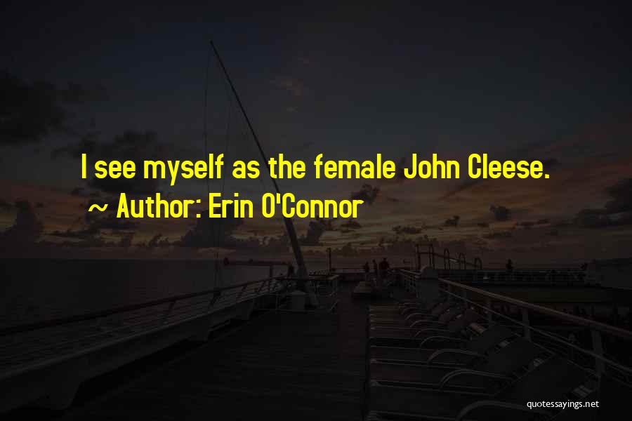 John F Connor Quotes By Erin O'Connor