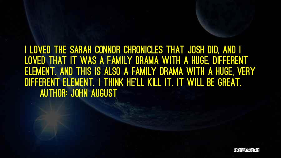 John F Connor Quotes By John August