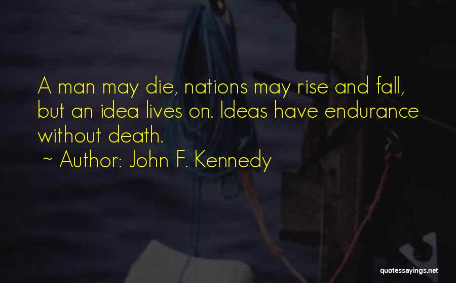 John F. Kennedy Quotes 1155239