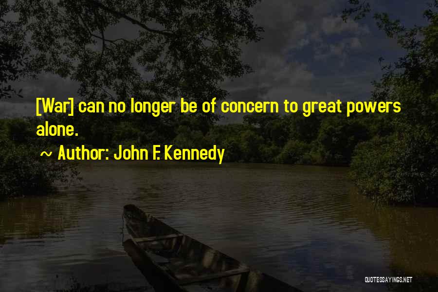 John F. Kennedy Quotes 1176535