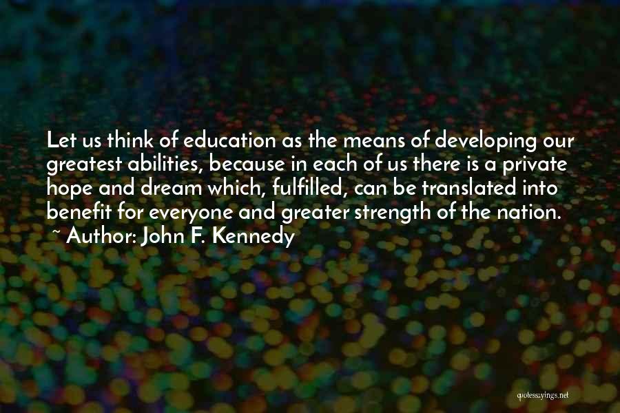 John F. Kennedy Quotes 1215572