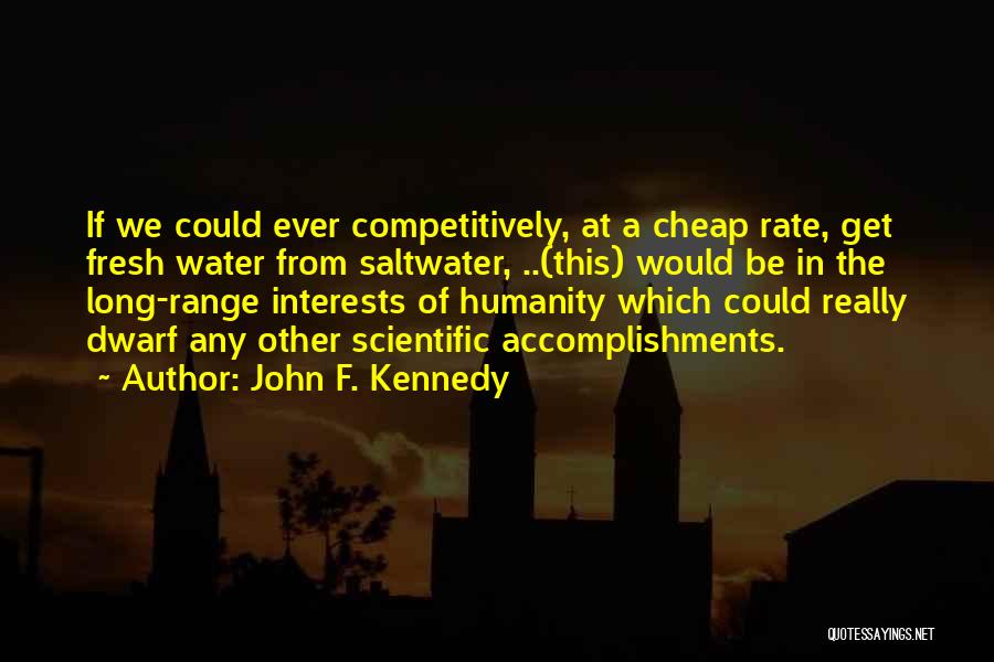 John F. Kennedy Quotes 1266513