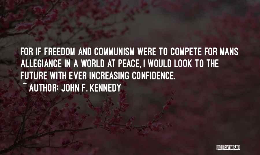 John F. Kennedy Quotes 1833594