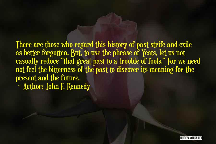 John F. Kennedy Quotes 1899881