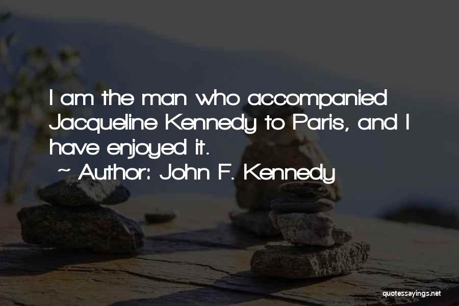 John F. Kennedy Quotes 531824