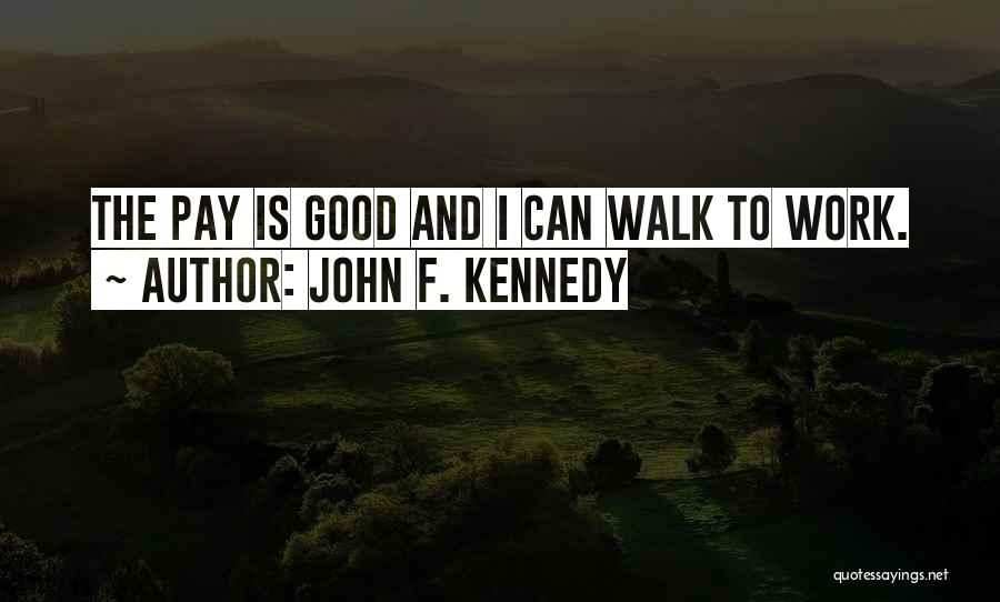 John F. Kennedy Quotes 685568