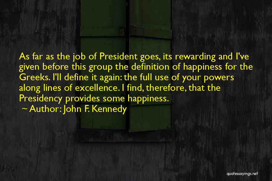 John F. Kennedy Quotes 756957