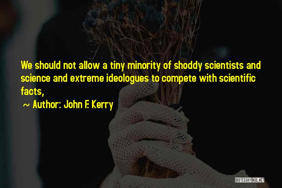 John F. Kerry Quotes 1034545