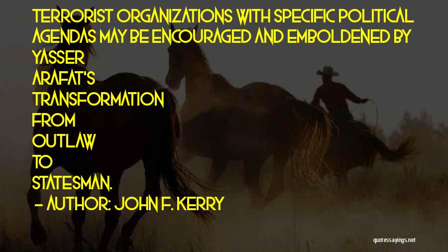 John F. Kerry Quotes 1136587